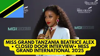 Miss Grand Tanzania Beatrice Alex Akyoo Closed Door Interview Miss Grand International 2025 