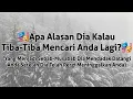 Lagu Portal Energi (Kasus Dominan), 🎭ALASAN DIA KALAU TIBA2 MENCARI ANDA LAGI?🎭