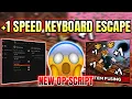 NEW 1 Speed Keyboard Escape Candy Chocolate Script AUTO WIN UNLOCK TRENDMILL 2026