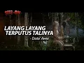 Download Lagu Dato' Awie - Layang Layang Terputus Talinya (OST Sue-On)