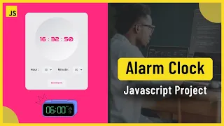Build an Alarm Clock Using HTML CSS JAVASCRIPT Javascript Project
