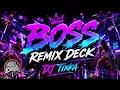 BOSS - TIXKA X MERYL ft LeJuh ( DECK REMIX )
