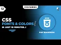 CSS TUTORIAL CSS Colors and CSS Fonts Web Development for Beginners in Telugu
