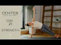Center - Day 21