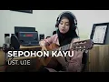 Download Lagu SEPOHON KAYU - Ust. UJE - IRTA AMALIA COVER