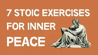 Download 7 Stoic Exercises For Inner Peace MP3