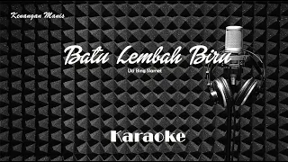 uci bing slamet batu lembah biru karaoke tanpa vocal