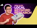 How to Do Local Keyword Research