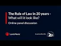 Download Lagu The Rule of Law: What will it look like in 20 years’ time?