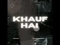 Download Lagu Khauf hai | Official Audio | Naksh Music | prod by @NoobieBeats