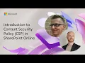 Introduction to Content Security Policy CSP in SharePoint Online