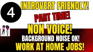 Introverts Rejoice 4 Non Phone Workfromhome Jobs Training AI Bots Tech Support Part Time 