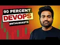 90 Percent DevOps Engineers do these 7 learning mistakes