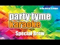 Bad Manners - Special Brew (Karaoke Version)