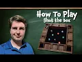 How to Play Shut the Box Learn to Play Board Games