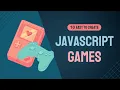 Top 10 Easy To Create JavaScript Games For Beginners JavaScript Games with Free Source Code