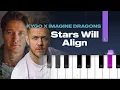Download Lagu Kygo, Imagine Dragons - Stars Will Align  (Piano Tutorial)
