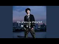 Download Lagu Glorious World