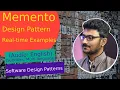 Memento Design Pattern Software Design Patterns Tutorial
