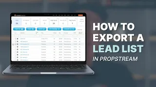 How to Export a Lead List in PropStream