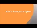 Built-in Datatypes in Python Python Programming VHNSNC Autonomous