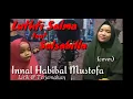 Download Lagu Innal Habibal Musthofa - by Luthfi Salma \u0026 Salsabila (lirik dan terjemahan)
