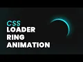CSS Loader Ring Animation Effect