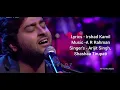 Arijit Singh: Rait Zara Si (Lyrics) - Shashaa Tirupati | Akshay Kumar, Sara Ali Khan & Dhanush