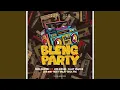 Bleng Party