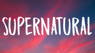 Ariana Grande Supernatural Lyrics Ft Troye Sivan 