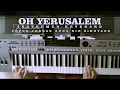 Download Lagu Oh Yerusalem | Instrumen Keyboard | Cover Jordan Bona Rio Sihotang | Bisa karokean