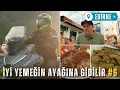 Lagu İyi Yemeğin Ayağına Gidilir #6 | Edirne Lezzetleri | İlker Ayrık’la Motosikletli Lezzet Yolculuğu