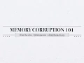 Memory Corruption 1
