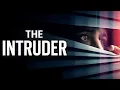 Download Lagu The Intruder FULL MOVIE | Thriller Movies | Steve McNair \u0026 Monica Bell | The Midnight Screening