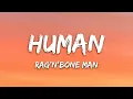 Download Lagu Rag'n'Bone Man - Human (Lyrics)