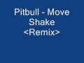 Download Lagu Pitbull -Move Shake(Remix)Lyrics