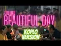 BEAUTIFUL DAY - COLDIAC (Cover by AKI)