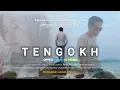 Download Lagu TENGOKH • MAWAN SALBA • OFFICIAL MUSIC VIDEO •