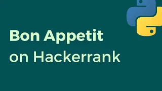 Bon Apettit on Hackerrank solved in Python Hackerrank Solutions