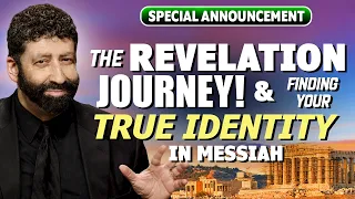 Download Special Announcement: The Revelation Journey! \u0026 Finding Your True Identity in Messiah MP3