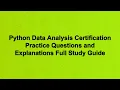 Python Data Analysis Certification Practice Questions and Explanations Full Study Guide