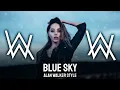Blue Sky || Alan Walker Style - ( New Song 2023 ) || Inspired by Alan Walker - 4K Video