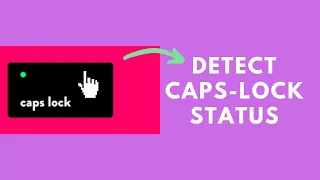 Ep 5 Detect if caps-lock is on 9 useful code snippets for everyday JavaScript development