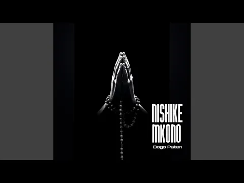 Video Thumbnail: Nishike Mkono