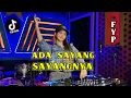 Download Lagu ADA SAYANG SAYANGNYA - Fresly Nikijuluw - Remix Terbaru Viral Fyp