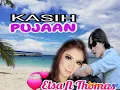 Download Lagu THOMAS ARYA ft ELSA PITALOKA ♡♡ KASIH PUJAAN