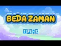 Lagu BEDA ZAMAN - TIPE-X ( Video Lyric ) 