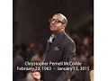 HOMEGOING AND CELEBRATION OF LIFE OF CHRYS P MCCORKLE