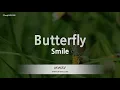 Download Lagu Smile-Butterfly (Karaoke Version)