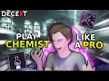 Play CHEMIST Like A PRO Deceit 2 Full Guide 2024